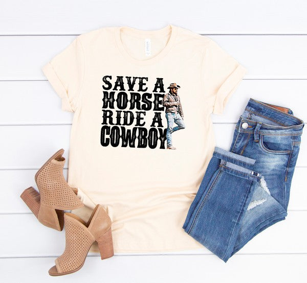 Save a Horse Ride a Cowboy Rip Wheeler Tee - lolaluxeshop