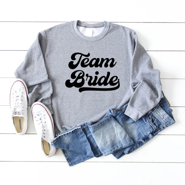 Team Bride Cursive Graphic Sweatshirt - lolaluxeshop