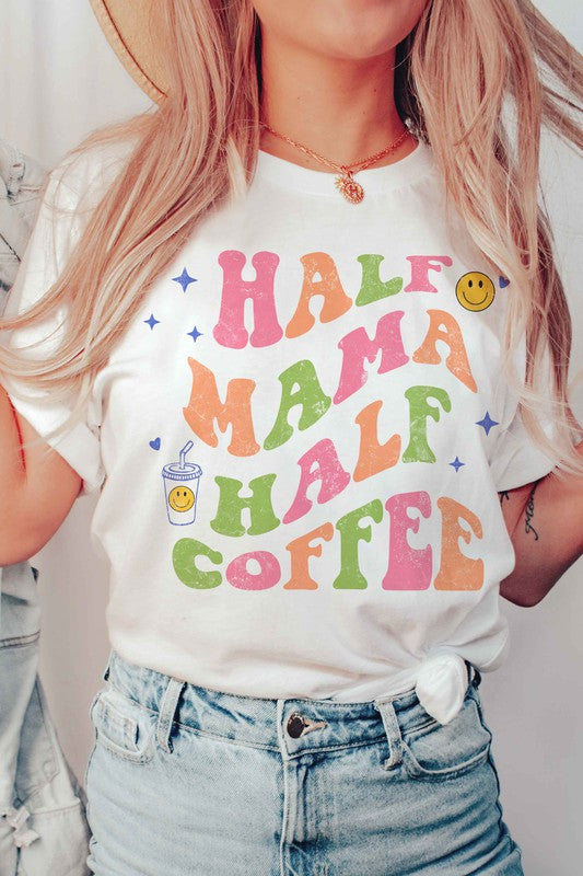 HALF MAMA HALF COFFEE GRAPHIC TEE - lolaluxeshop