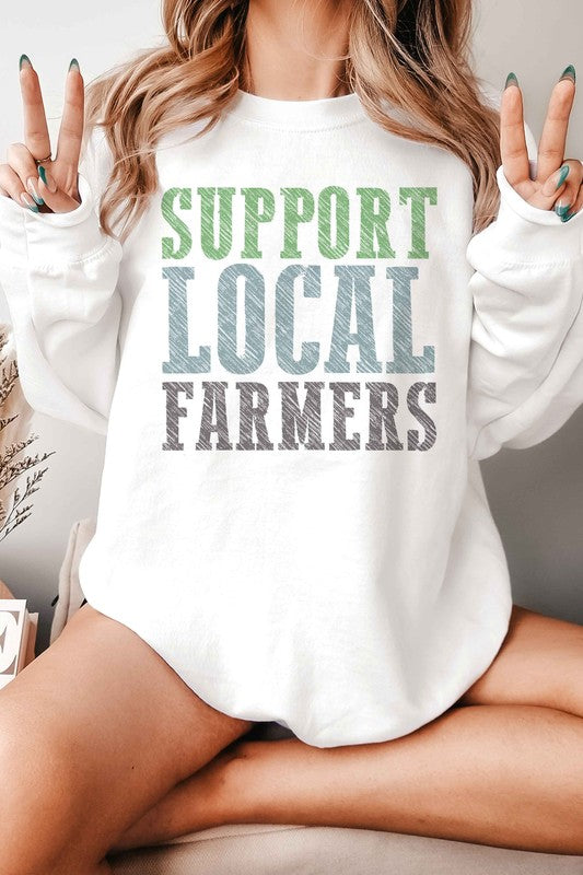 SUPPORT LOCAL FARMERS GRAPHIC SWEATSHIRT - lolaluxeshop