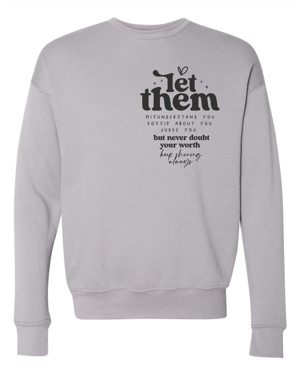 Let Them Bella Premium Sweatshirt - lolaluxeshop