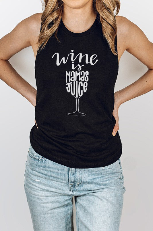 Wine is Mamas Juice Muscle Tank - lolaluxeshop