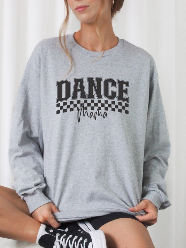 Dance Mama Crewneck Sweatshirt - lolaluxeshop
