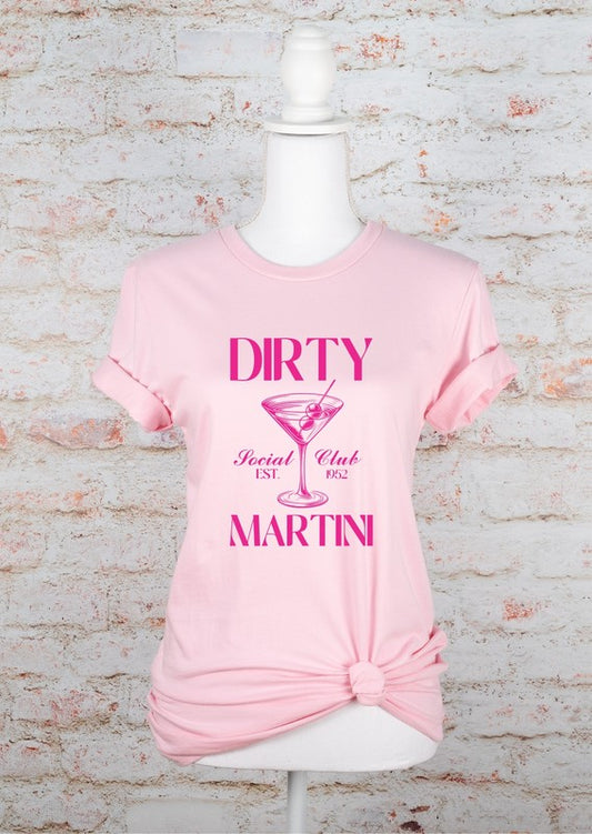 Dirty Martini Social Club Boutique Tee