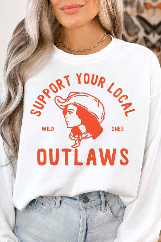 SUPPORT YOUR LOCAL OUTLAWS GRAPHIC SWEATSHIRT