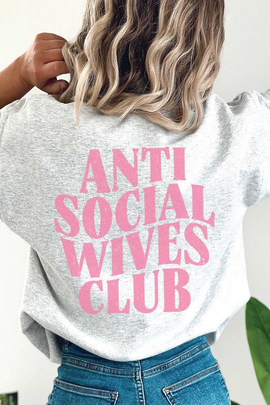 FB ANTI SOCIAL WIVES CLUB Graphic Sweatshirt - lolaluxeshop
