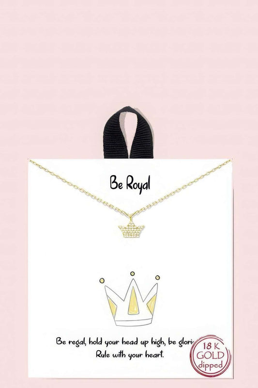 18k Gold Rhodium Dipped Be Royal Necklace - lolaluxeshop