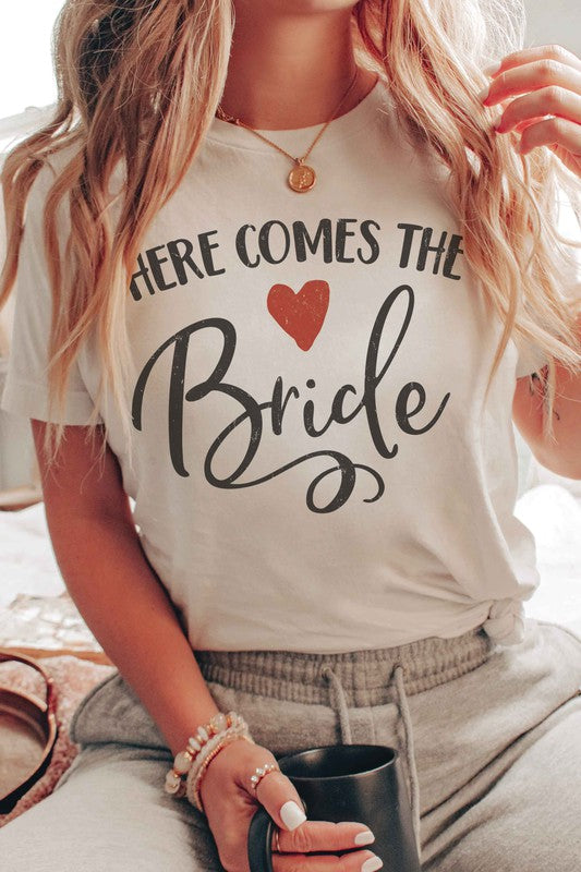HERE COMES THE BRIDE Graphic T-Shirt - lolaluxeshop