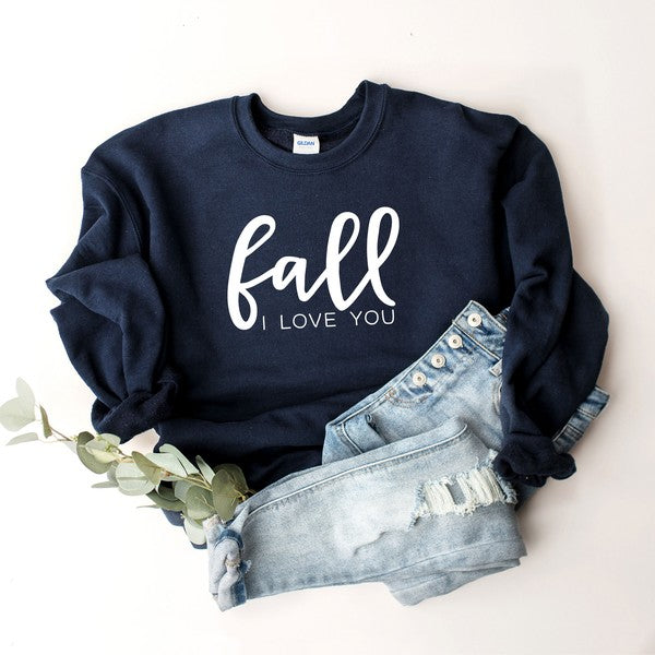 Fall I Love You Graphic Sweatshirt - LOLA LUXE
